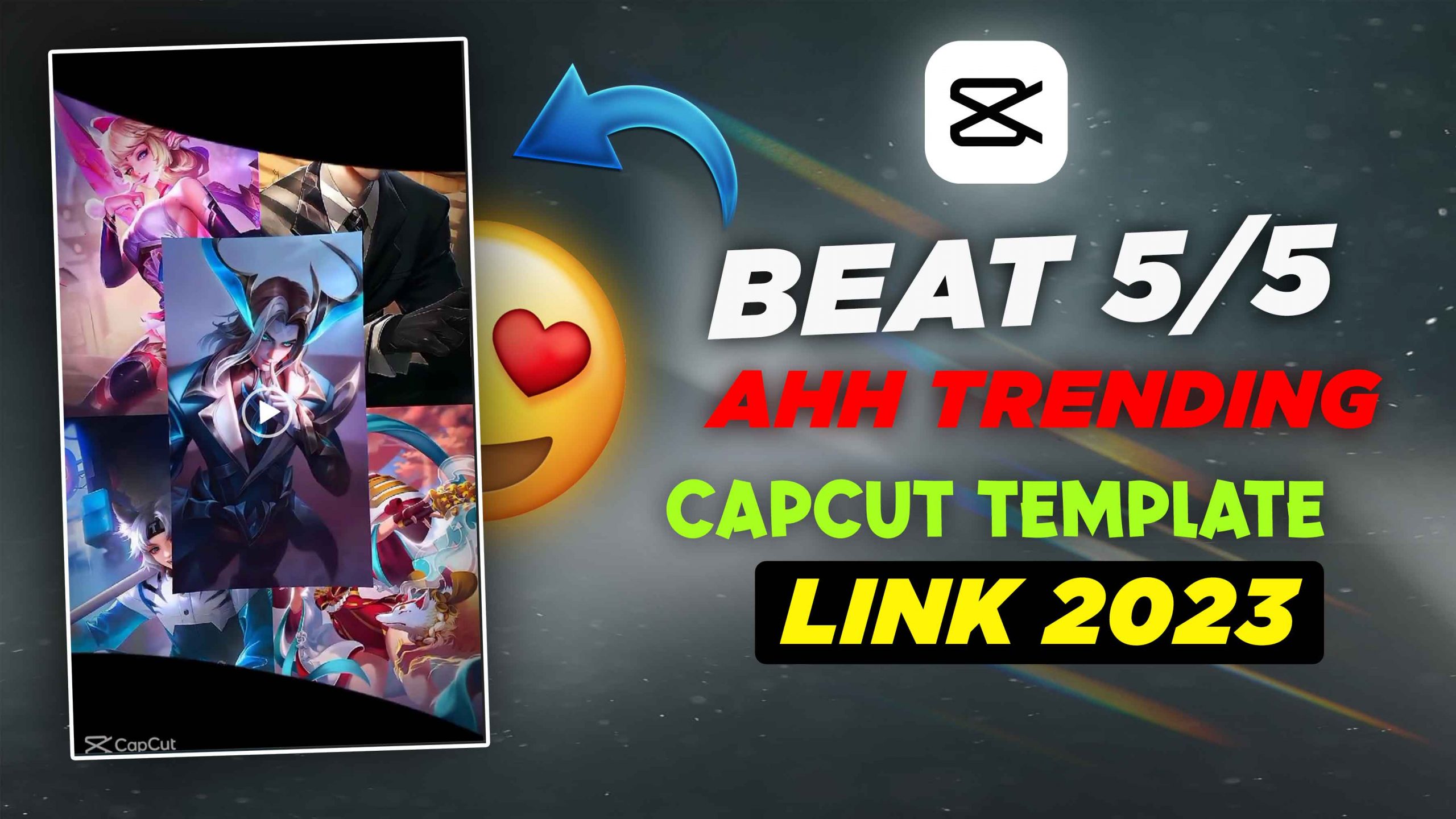 Beat 5 5 Anh Capcut Template Link Download